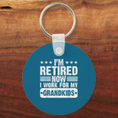 Retired I'm Worked For My Grandkids Funny Retireme Sleutelhanger (Voorkant)