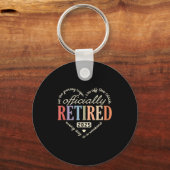 Retired Ly 2025 Humor Funny Retirement Humor Sleutelhanger (Voorkant)