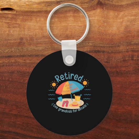 Retired New Management See Grandkids Funny Quote R Sleutelhanger (Voorkant)