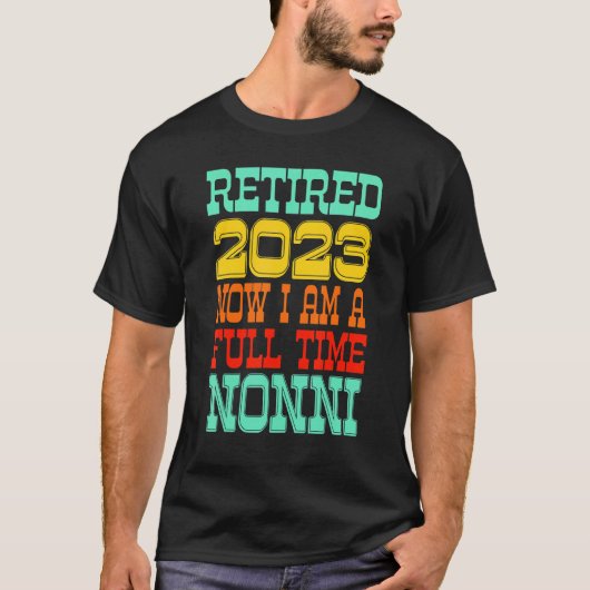 Retired Nonni 2023 T-shirt (Voorkant)