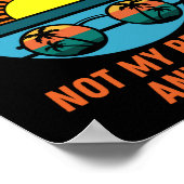 retired not my probleemm anmore poster (Hoek)