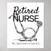 Retired Nurse Funny Nursing Retirement  Poster (Voorkant)
