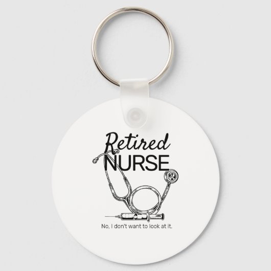 Retired Nurse Funny Nursing Retirement Sleutelhanger (Voorkant)