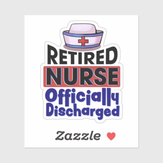Retired Nurse Officially Discharged Sticker (Vel)