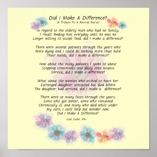 Retired Nurse Poem "Did I Make A Difference?" Poster (Voorkant)