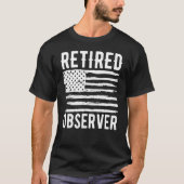 Retired Observer Profession American Flag T-shirt (Voorkant)