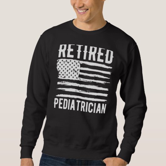 Retired Pediatrician Profession American Flag Prem Trui (Voorkant)