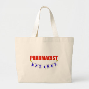 RETIRED PHARMACIST GROTE TOTE BAG