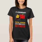 Retired Postal Worker Mailman & Mail Carrier Retir T-shirt (Voorkant)