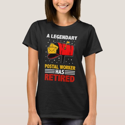 Retired Postal Worker Mailman & Mail Carrier Retir T-shirt (Voorkant)