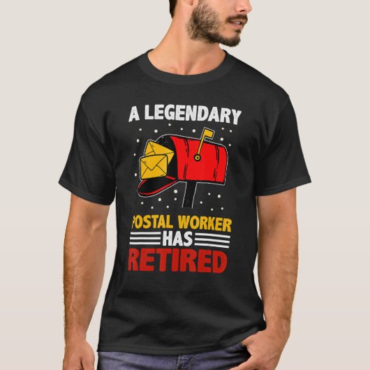 Retired Postal Worker Mailman & Mail Carrier Retir T-shirt (Voorkant)