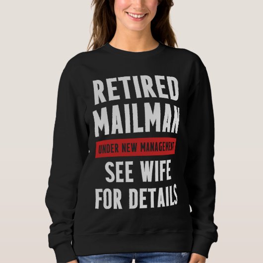 Retired Postal Worker Management Wife Mailman Reti Trui (Voorkant)