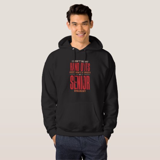 Retired Retirement Don't Forget My Senior Discount Hoodie (Voorkant volledig)