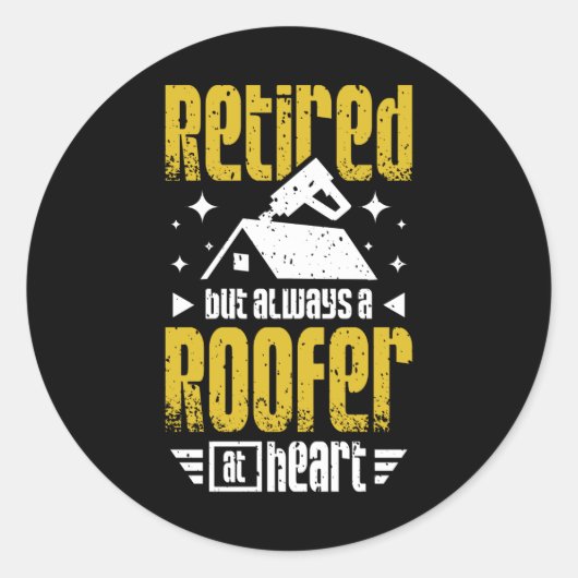 Retired Roofer Ronde Sticker (Voorkant)