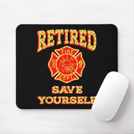 Retired Save Yourself Funny Fireman Retirement Vin Muismat (Met muis)
