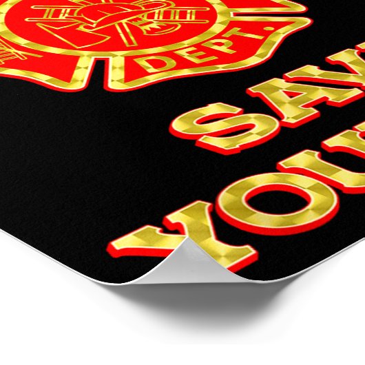 Retired Save Yourself Funny Fireman Retirement Vin Poster (Hoek)