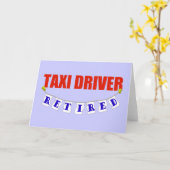 RETIRED TAXI DRIVER KAART (Gele Bloem)