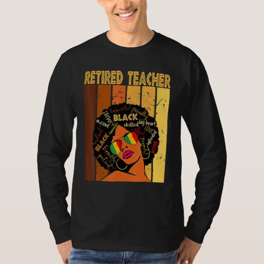 Retired Teacher Afro African American Black Histor T-shirt (Voorkant)