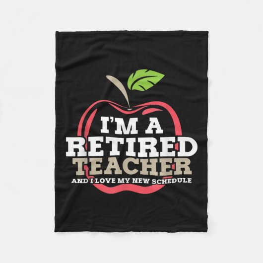 Retired Teacher I Love My New Schedule Funny Quote Fleece Deken (Voorkant)