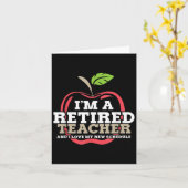 Retired Teacher I Love My New Schedule Funny Quote Kaart (Gele Bloem)
