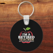 Retired Teacher I Love My New Schedule Funny Quote Sleutelhanger (Voorkant)