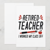 Retired Teacher I Worked My Class Off Bedankkaart (Voorkant / Achterkant)