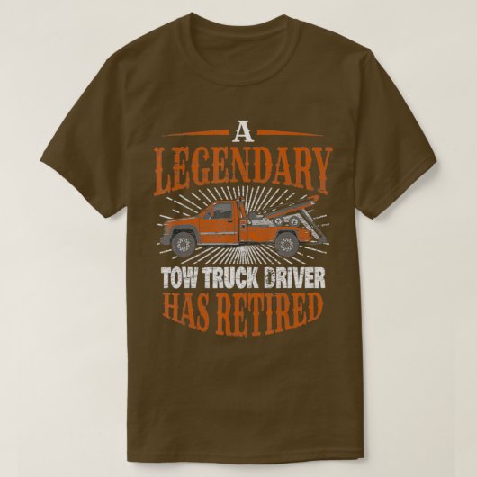 Retired Tow Truck Driver Retirement Gift T-shirt (Design voorkant)