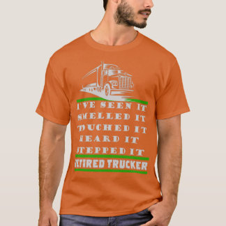 RETIRED TRUCK DRIVER T-SHIRT
