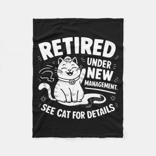 Retired Under New Management - Funny Cat Retiremen Fleece Deken (Voorkant)