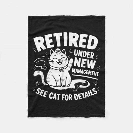 Retired Under New Management - Funny Cat Retiremen Fleece Deken (Voorkant)