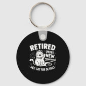 Retired Under New Management - Funny Cat Retiremen Sleutelhanger (Voorkant)