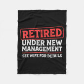 Retired Under New Management Funny Mens Husband Re Fleece Deken (Voorkant)