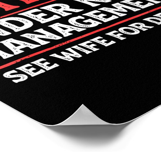 Retired Under New Management Funny Mens Husband Re Poster (Hoek)