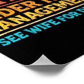 Retired Under New Management Funny Mens Husband Re Poster (Hoek)