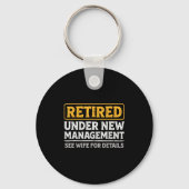 Retired Under New Management Funny Mens Husband Re Sleutelhanger (Voorkant)