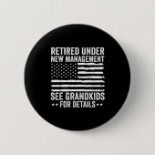 Retired Under New Management See Grandkids America Ronde Button 5,7 Cm (Voorkant)