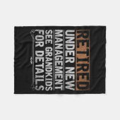 Retired Under New Management See Grandkids Funny R Fleece Deken (Voorkant (Horizontaal))