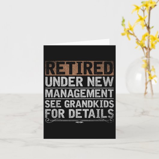Retired Under New Management See Grandkids Funny R Kaart (Gele Bloem)