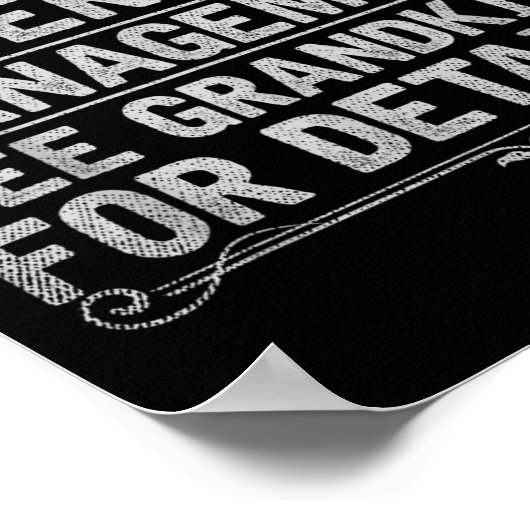 Retired Under New Management See Grandkids Funny R Poster (Hoek)