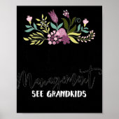 Retired Under New Management See Grandkids Funny R Poster (Voorkant)