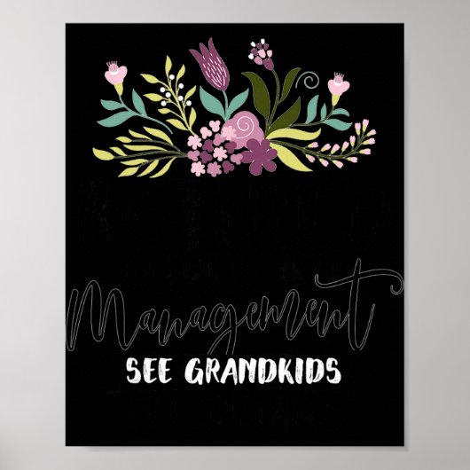 Retired Under New Management See Grandkids Funny R Poster (Voorkant)