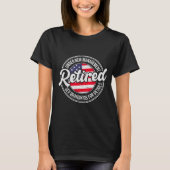 Retired Under New Management See Grandkids Funny R T-shirt (Voorkant)