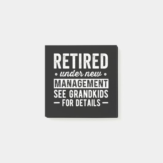 Retired Under New Management see Grandkids Post-it® Notes (Voorkant)