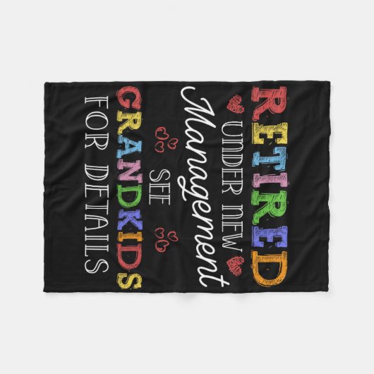 Retired Under New Management See Grandkids Retirem Fleece Deken (Voorkant (Horizontaal))