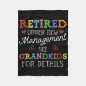 Retired Under New Management See Grandkids Retirem Fleece Deken (Voorkant)