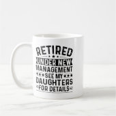 Retired Under New Management. See My Daughters For Koffiemok (Links)