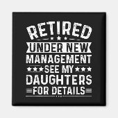 Retired Under New Management, See My Daughters For Magneet (Voorkant)