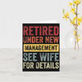 Retired Under New Management See Wife For Details Kaart (Gele Bloem)