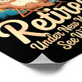 Retired Under New Management See Wife Funny Retire Poster (Hoek)