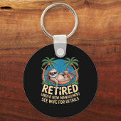 Retired Under New Management See Wife Funny Retire Sleutelhanger (Voorkant)